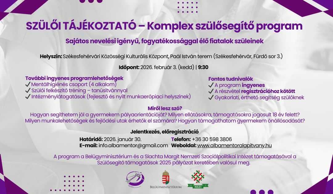 Komplex szülősegítő program – támogatás a fiatal felnőttek kíséréséhez